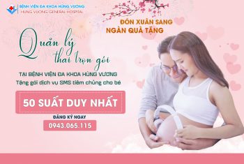 Quản lý thai trọn gói – đón trọn lộc xuân