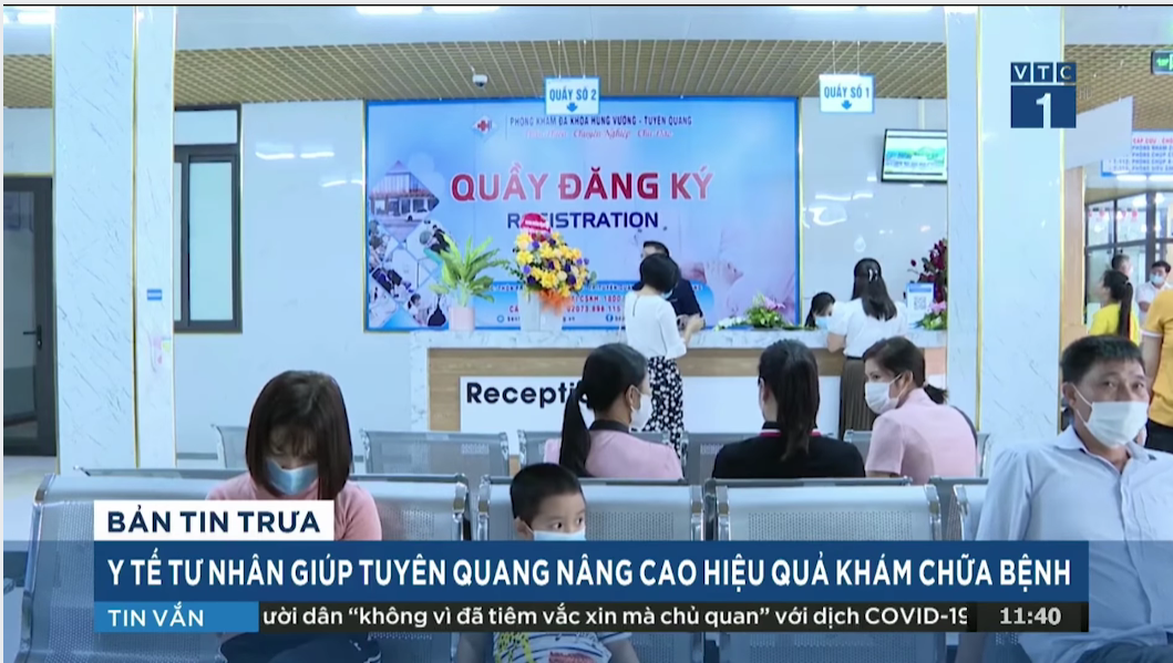VTC ĐƯA TIN: Y TẾ TƯ NHÂN GIÚP TỈNH TUYÊN QUANG NÂNG CAO HIỆU QUẢ KHÁM CHỮA BỆNH