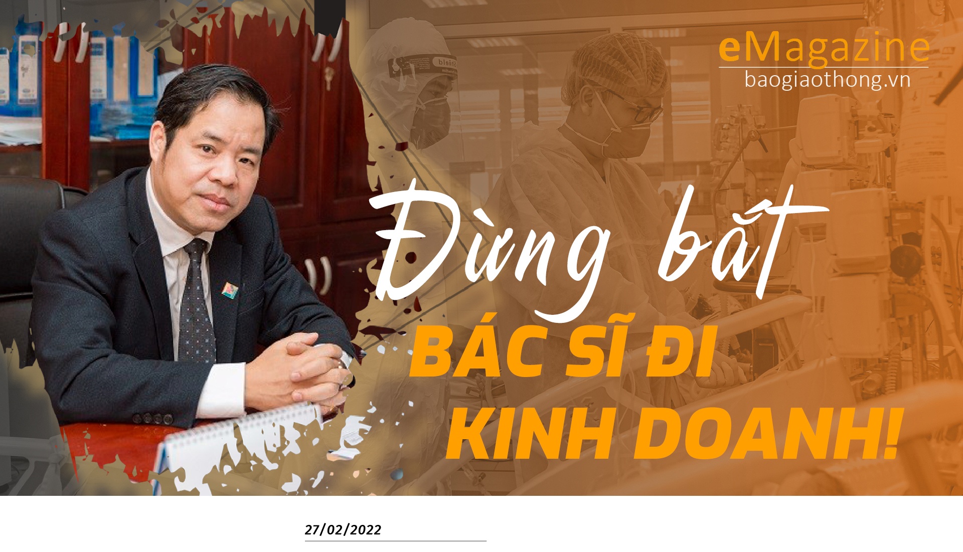 Bác sỹ giỏi có nên làm quản lý, lãnh đạo?