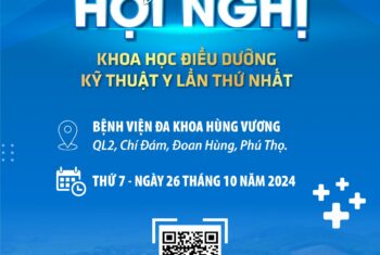 HỘI NGHỊ KHOA HỌC ĐIỀU DƯỠNG – KỸ THUẬT Y LẦN THỨ NHẤT