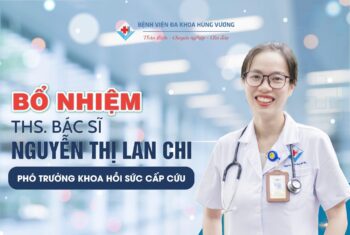 CHÚC MỪNG TÂN PHÓ TRƯỞNG KHOA HỒI SỨC CẤP CỨU – THẠC SĨ, BÁC SĨ NGUYỄN THỊ LAN CHI 