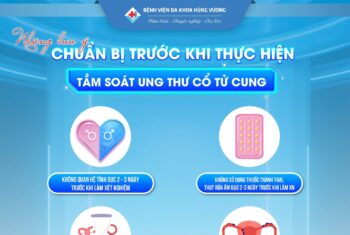 Những Lưu Ý Quan Trọng Trước Khi Tầm Soát Ung Thư Cổ Tử Cung